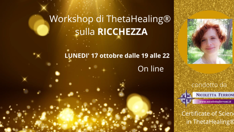 Workshop di ThetaHealing® on line sulla Ricchezza